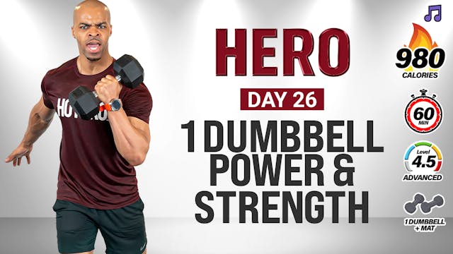 30 & 60 Minute One Dumbbell Power & Strength Workout - HERO #026