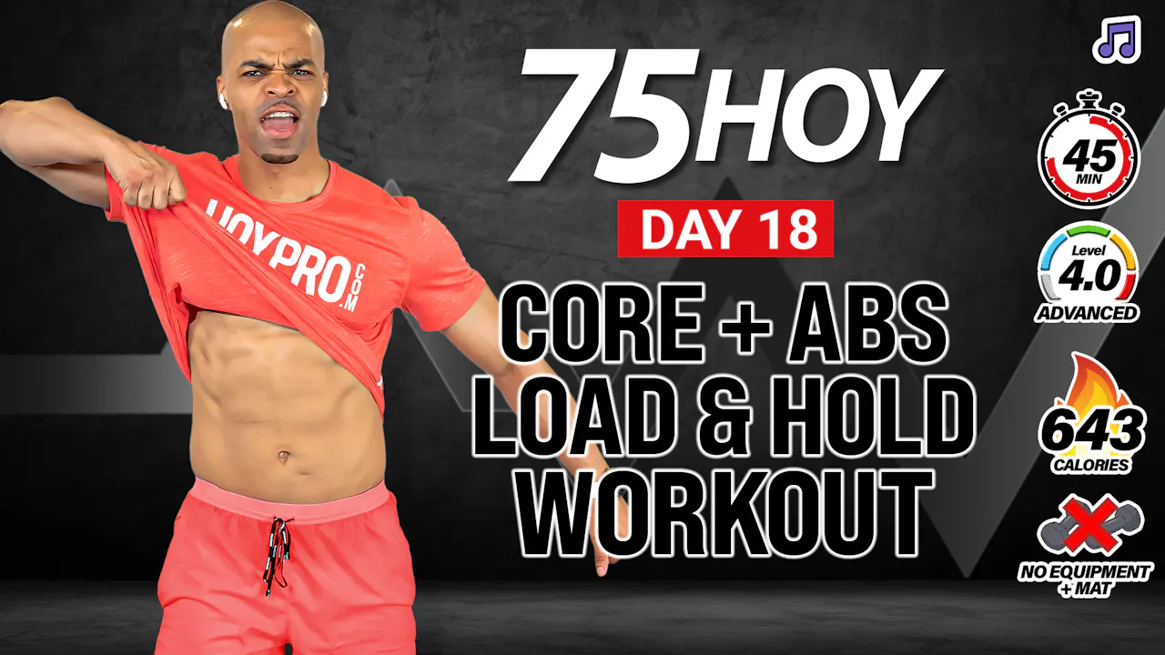 45 Minute Abs + Core Load & Hold Workout (No Equipment) - 75HOY #18 ...
