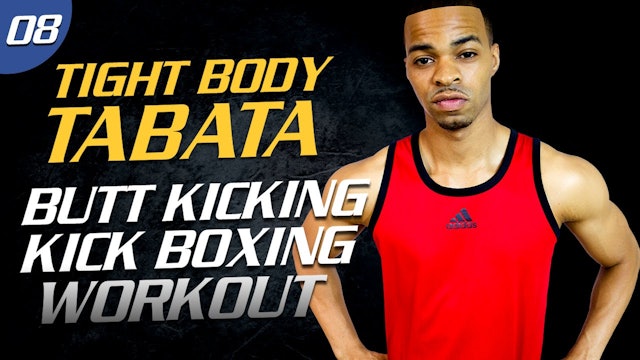 40 Minute Butt Kicking Kick Boxing - Tabata 40 #08