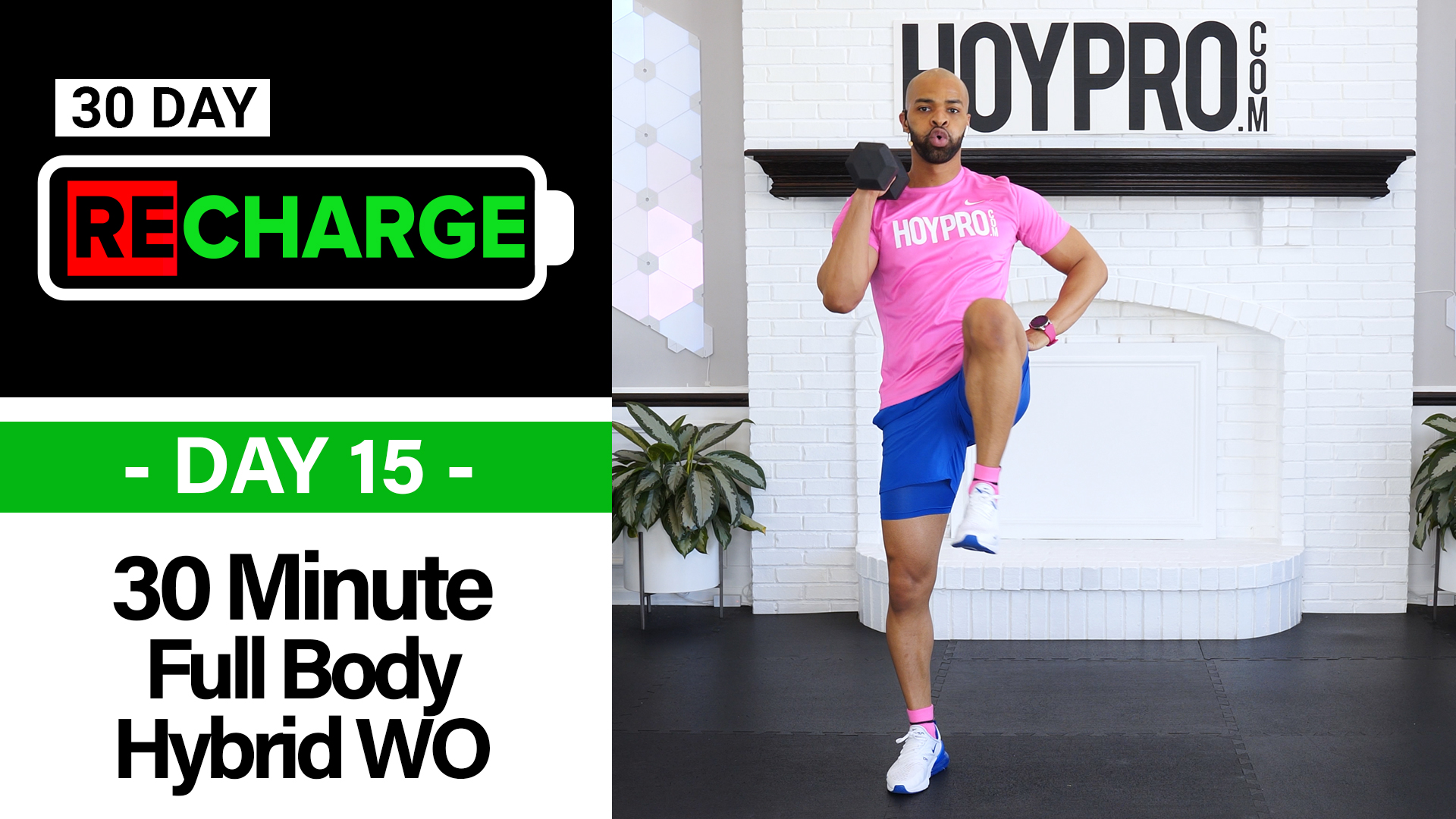 30 Minute Full Body Hybrid HIIT Workout - Recharge #15