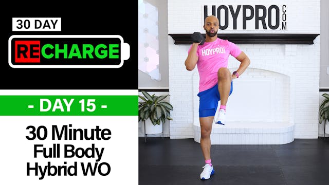 30 Minute Full Body Hybrid HIIT Worko...