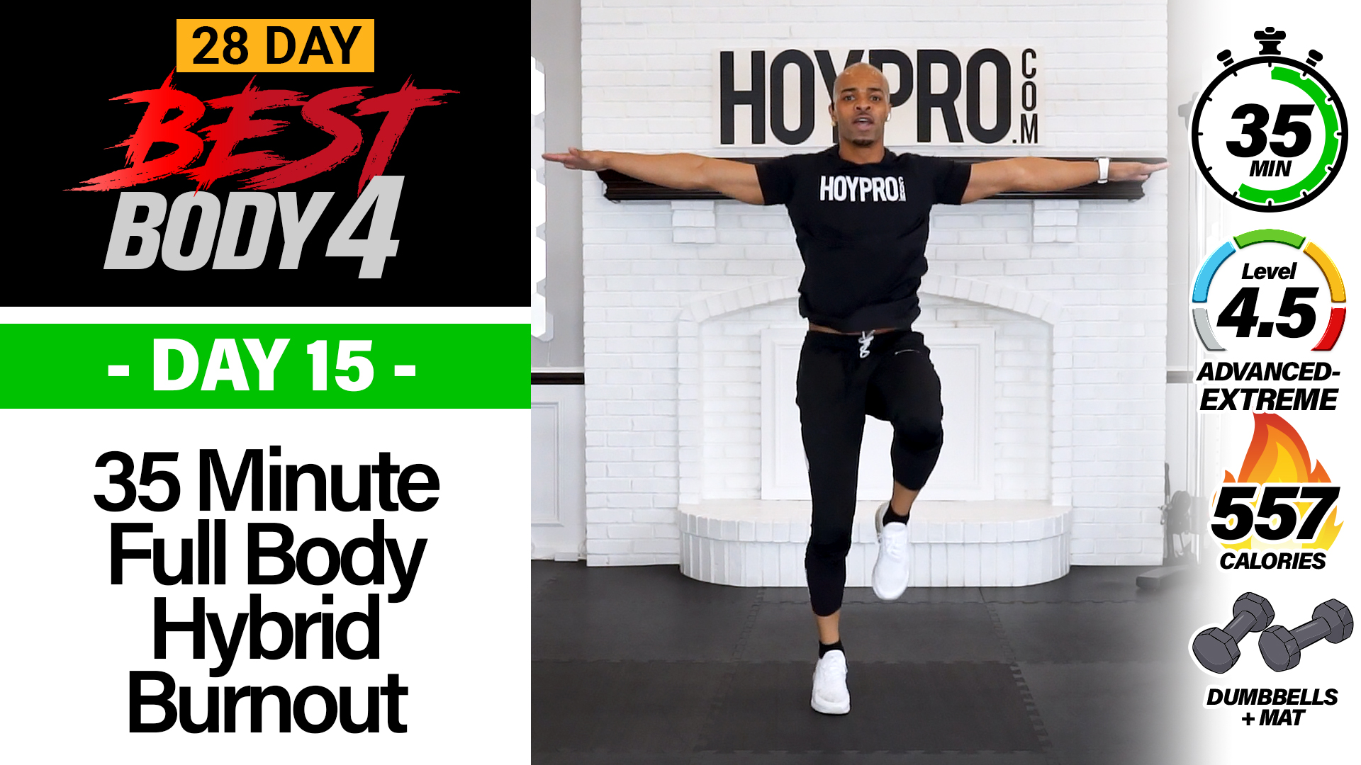 35 Minute Full Body Hybrid HIIT Burnout - Best Body 4 #15