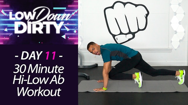 30 Minute CORE - High Low Full Body Six-Pack Ab Workout - Low Down #11