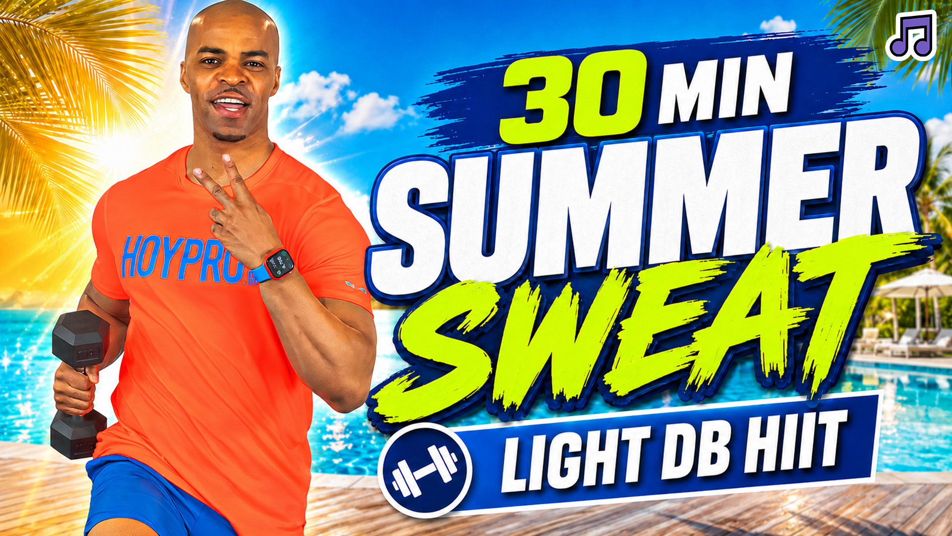 30 Minute Summer Sweat 2 - HIIT Workout with Light Weights
