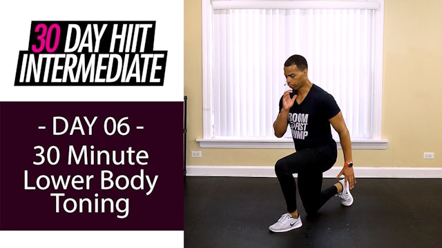30 Minute Lower Body Toning Workout - Intermediate #06
