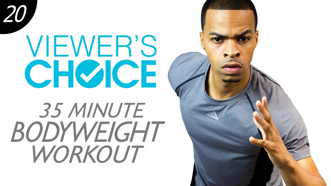 35 Minute No Equipment Full Body HIIT - Choice #20