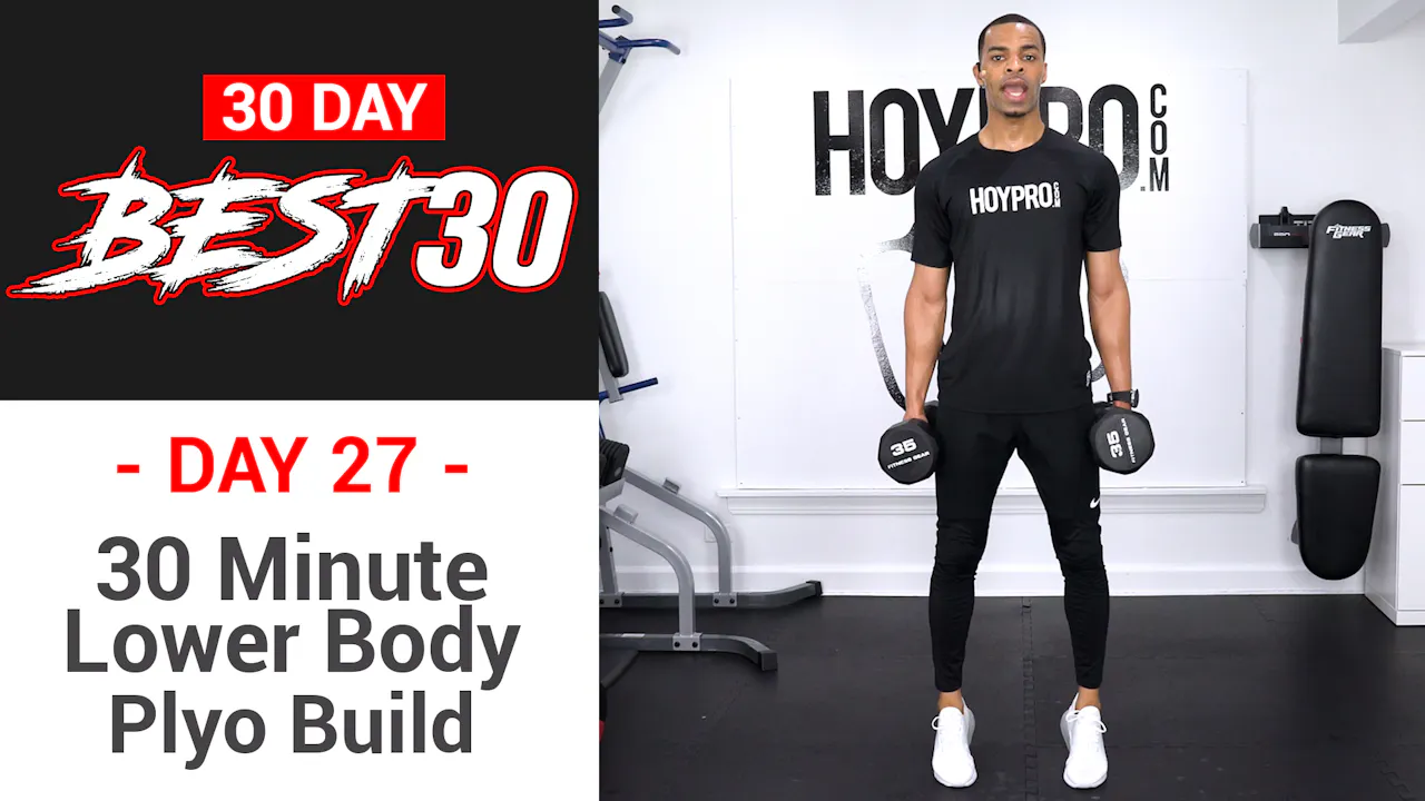 30 Days Intense Routine 30 Minute Lower Body Plyo Build Legs Workout - Best30 #27 - Best30 - 30 ...