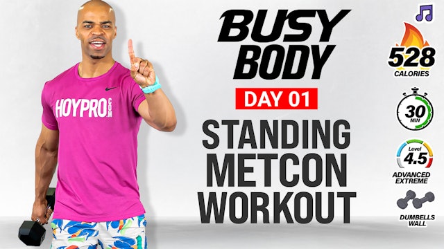 30 Minute Full Body Standing METCON Workout - BUSY BODY #01