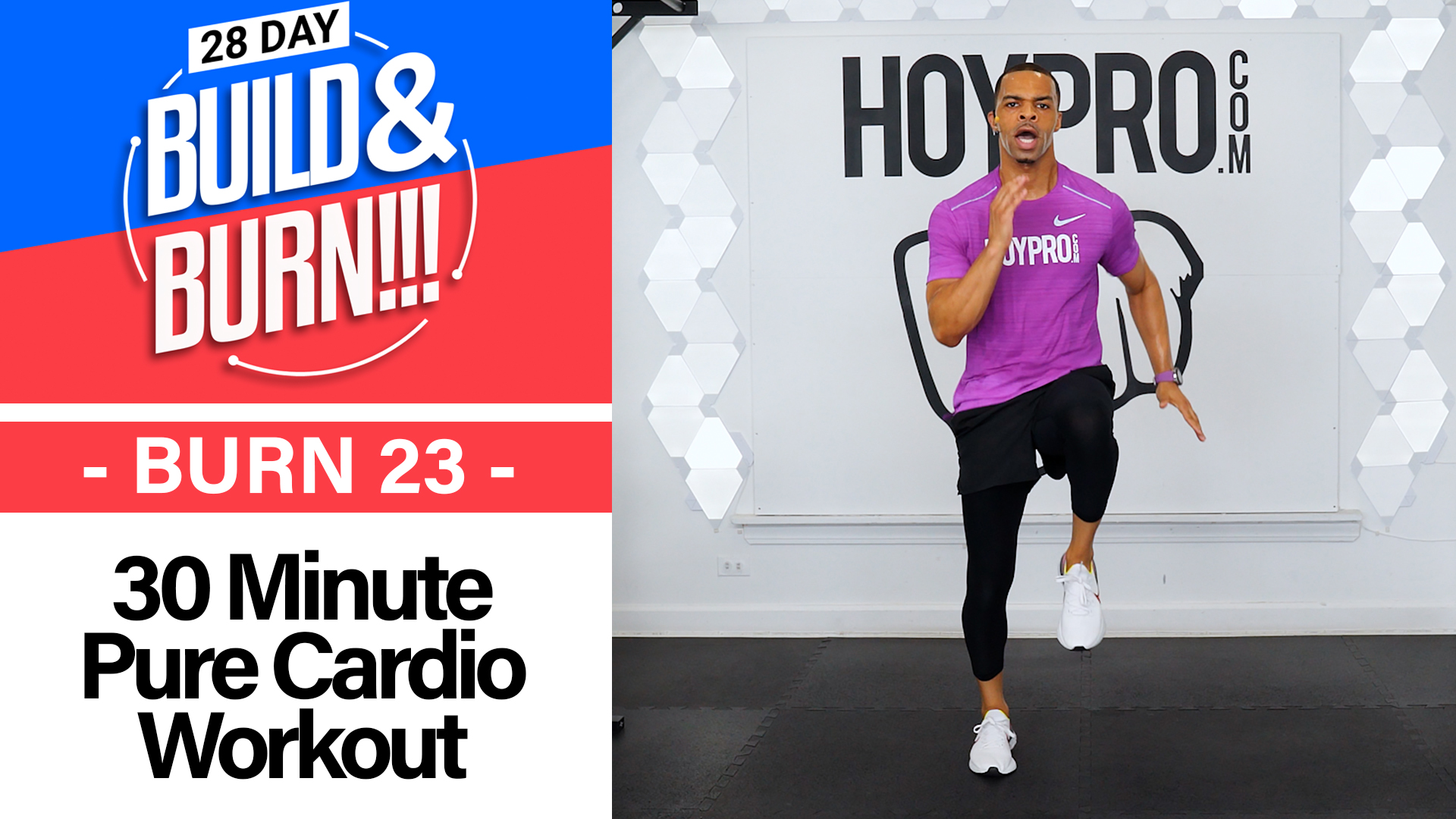 30 Minute BURN - Build & Burn #23