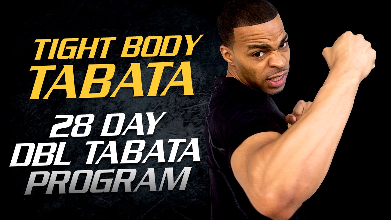 Tight Body Tabata 40 - 28 Day Double Tabata Workout Challenge (Classic - 2015)