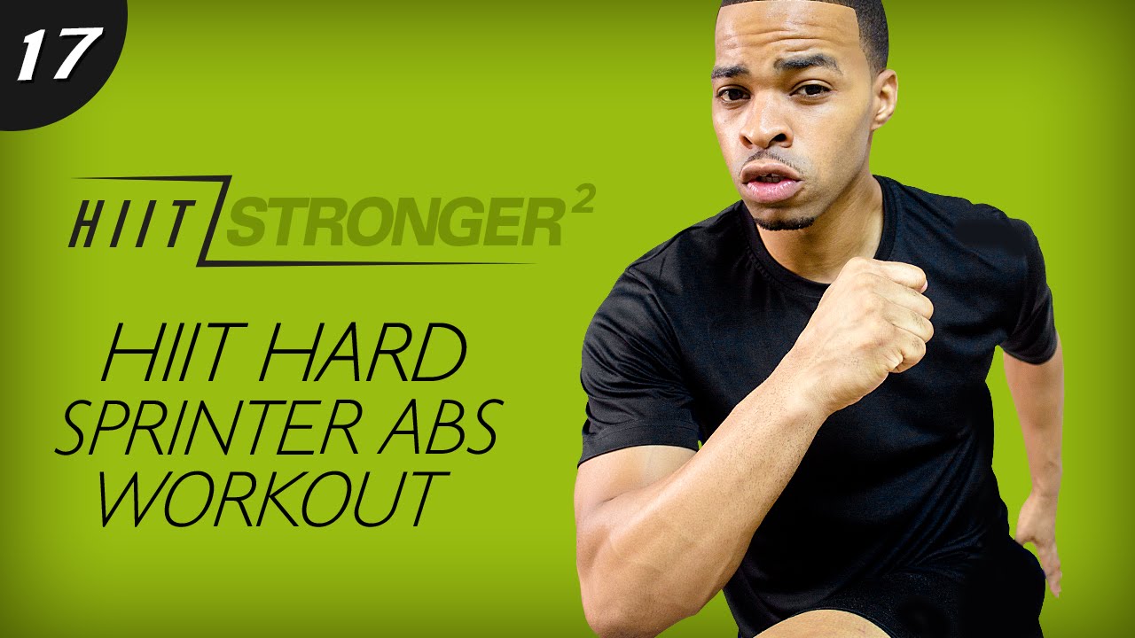 17 - 35 Minute HIIT Sprinter Abs for Cardio Lovers