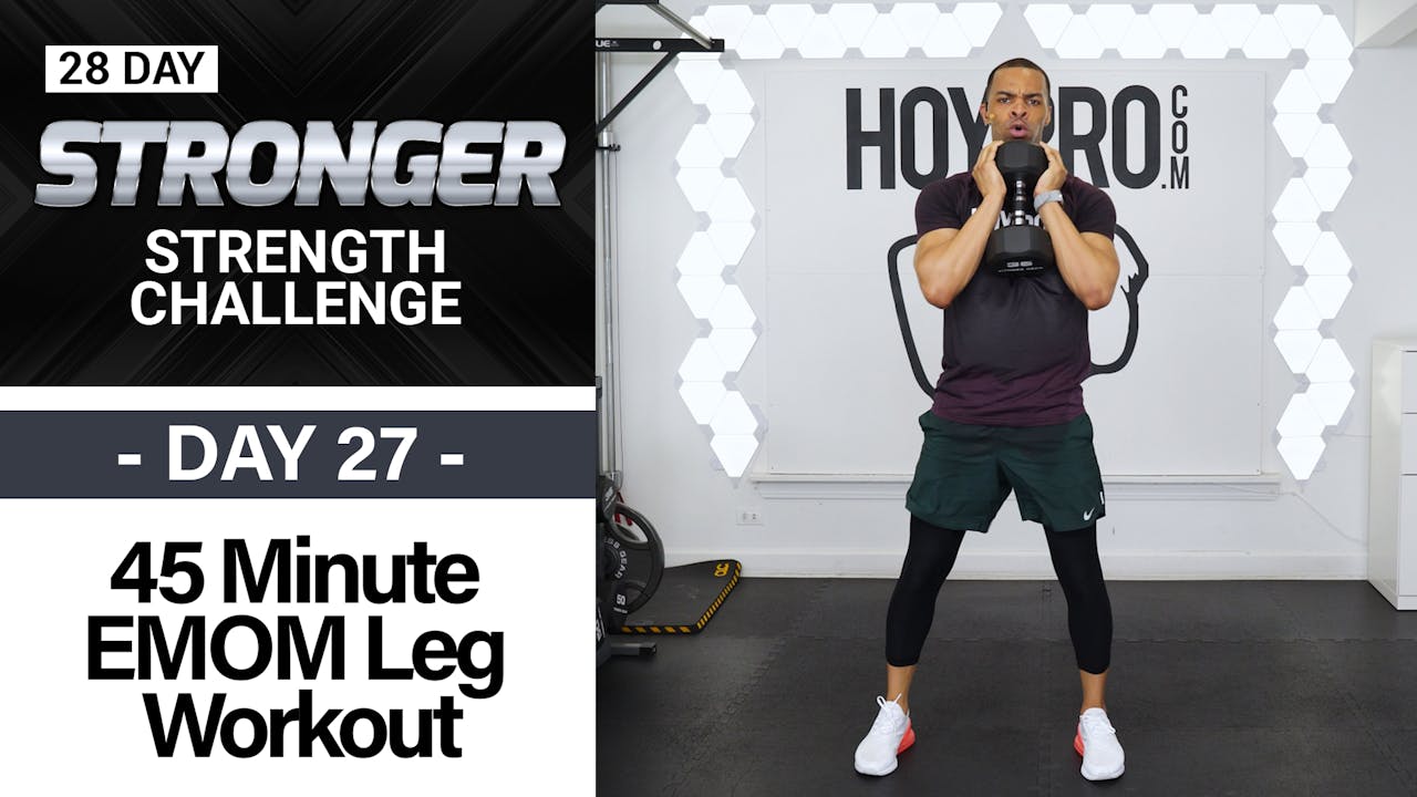 45 Minute Lower Body Emom Strength Workout - Stronger #27 - Millionaire 