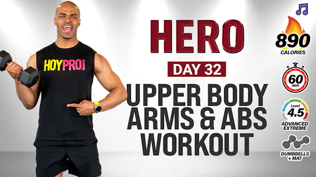30 & 60 Minute KILLER Arms & Abs Strength - HERO #032