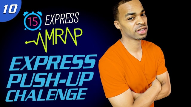 AMRAP #10: 15 Minute Brutal Push-up Challenge