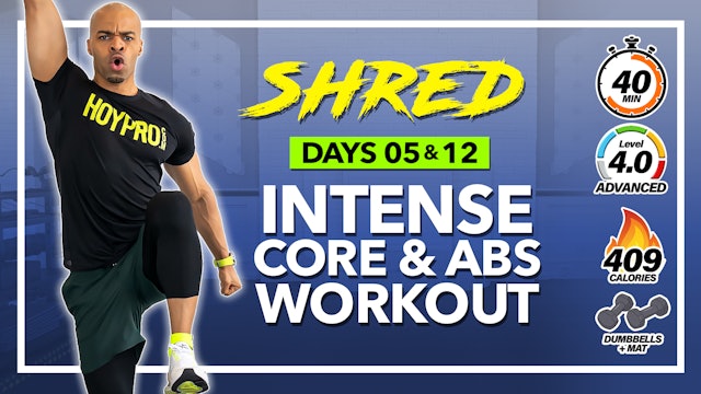 40 Minute Functional Core Strength & Power Workout - SHRED #05 & 12