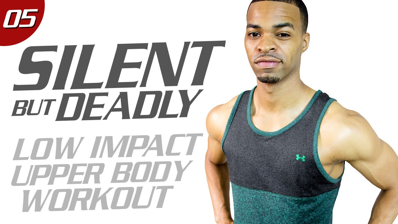 40 Minute Silent  Guns  Upper Body Workout - Silent But Deadly #05