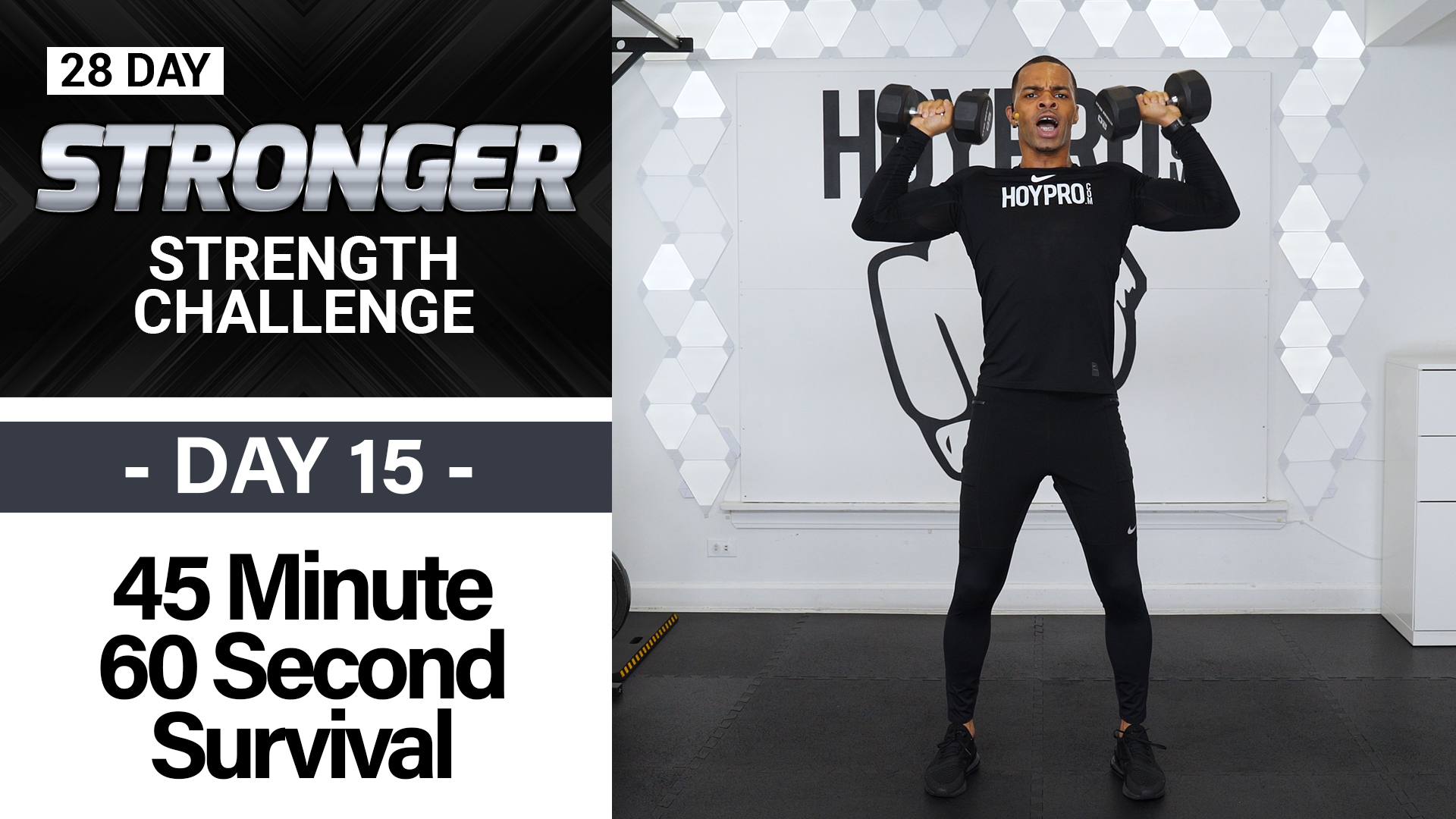 45 Minute 60 Second Strength Sweat Survival - STRONGER #15