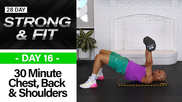 30 Minute Chest, Back, Shoulders & Tris Workout - STRONGAF #16