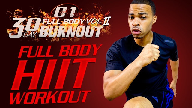 FBB2 #01 - 45 Minute Full Body HIIT Workout
