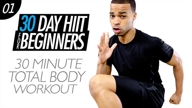 Beginners #01 - 30 Minute Total Cardio HIIT Workout