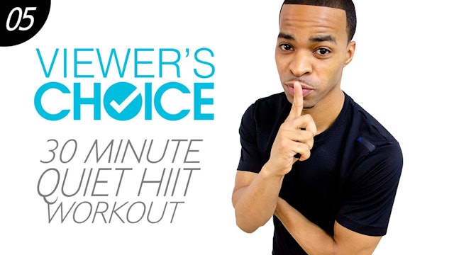 30 Minute Silent Low Impact Cardio - Choice #05