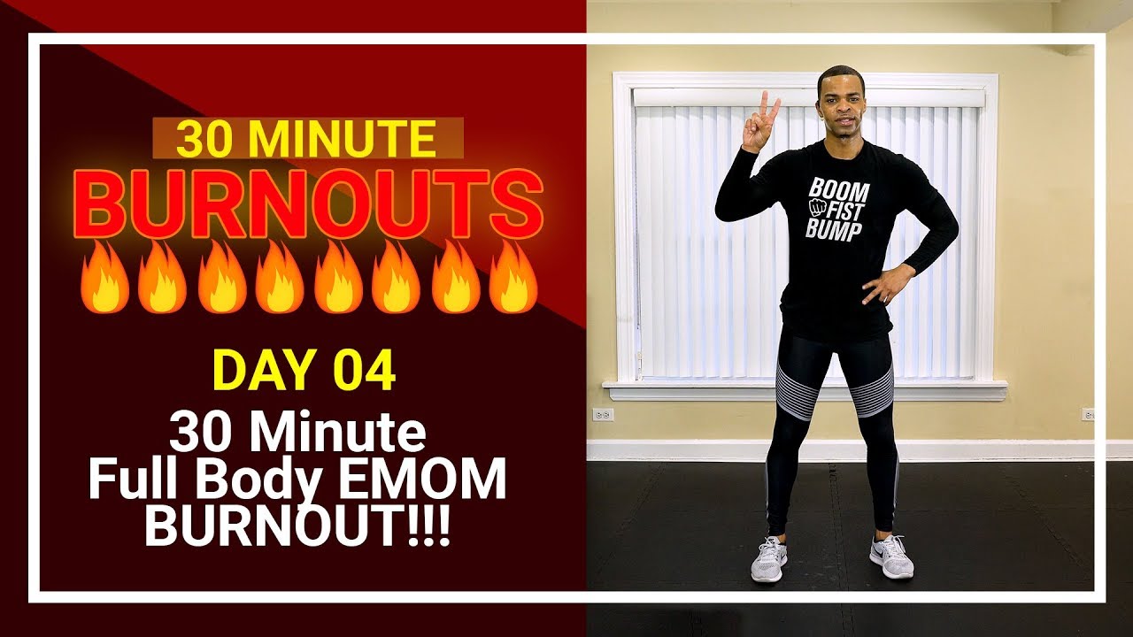30 Minute Full Body EMOM BURNOUT!!! - 30 Minute BURNOUTS!!! #04