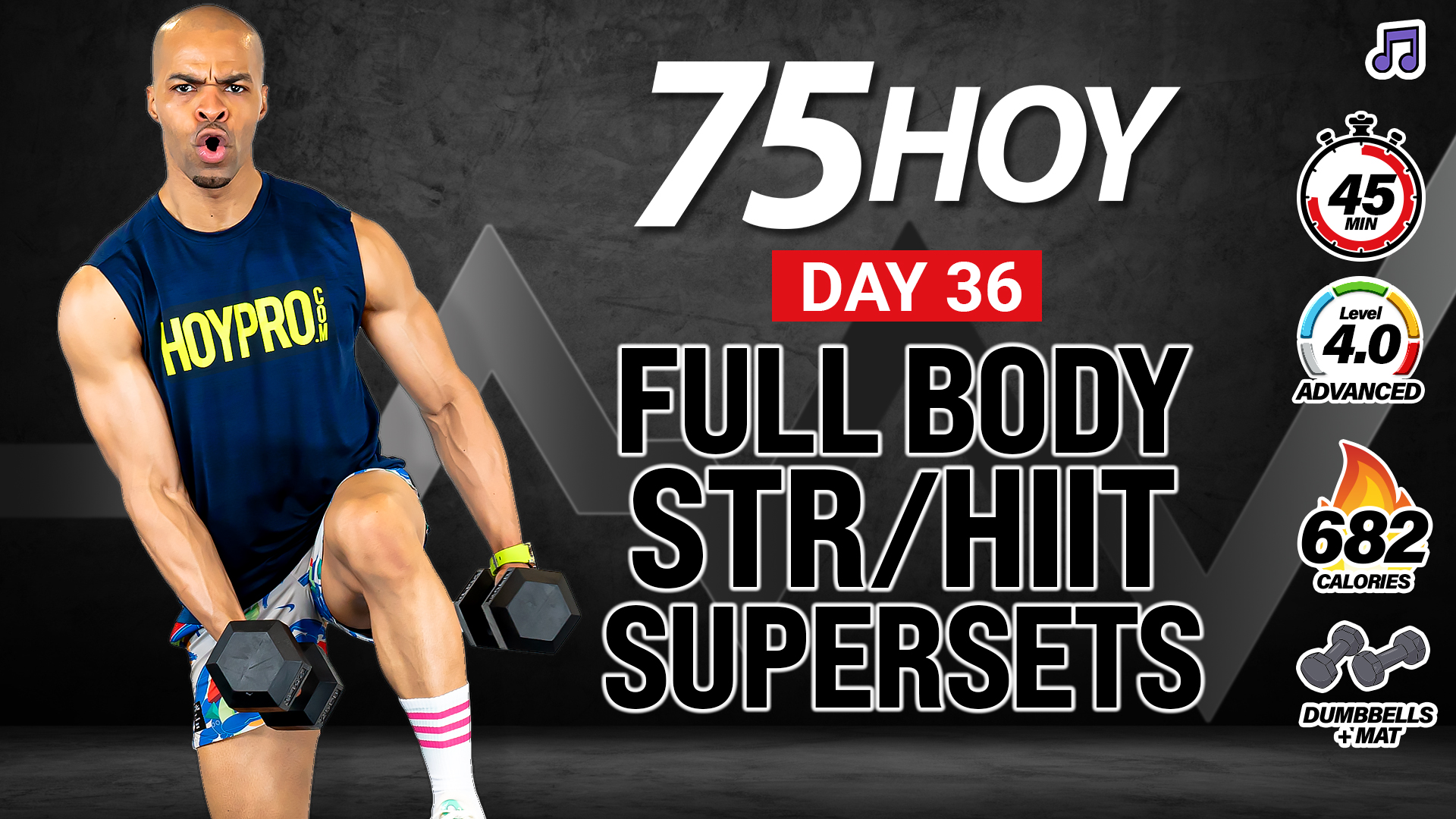 45 Minute Full Body Strength + HIIT Supersets - 75 HOY #36 (Music)