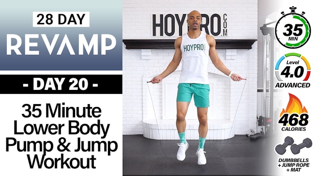 35 Minute Lower Body Jump & Pump Workout - REVAMP #20