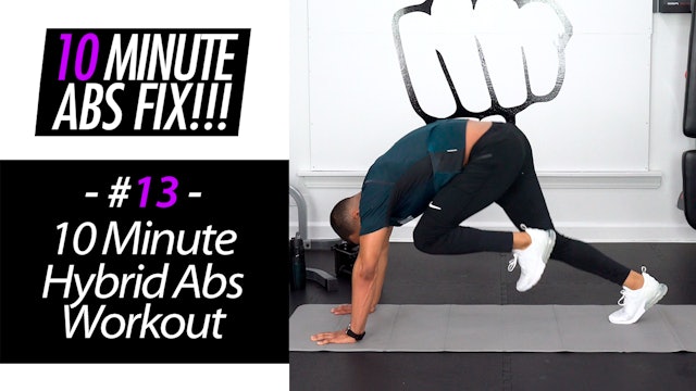 10 Minute Hybrid Abs Workout - Abs Fix #013