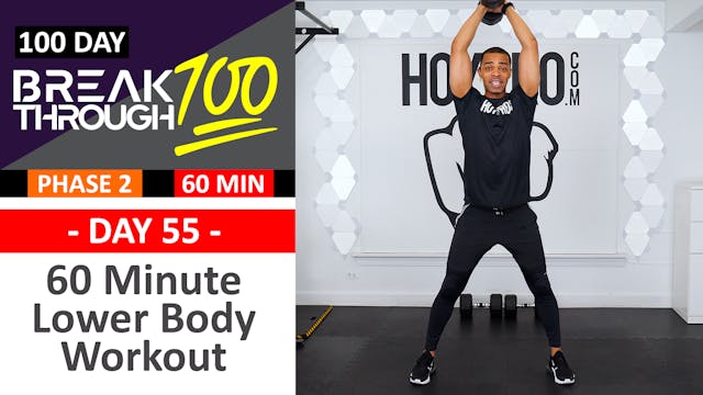 #55 - 60 Minute Lower Body Power Workout - Breakthrough100
