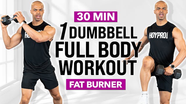 30 Minute One Dumbbell Full Body Powe...