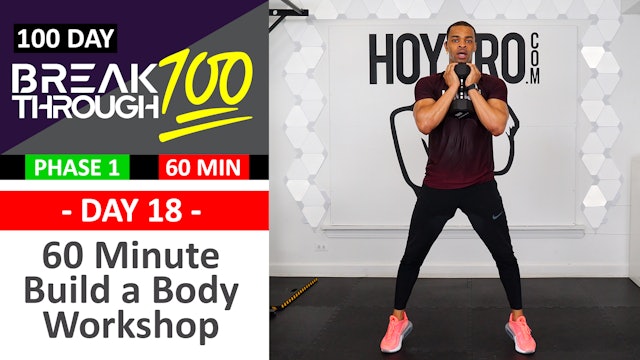 #18 - 60 Minute Build a Body Workshop (Low Impact Strength) - Breakthrough100