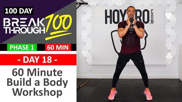 #18 - 60 Minute Build a Body Workshop...