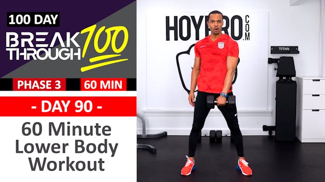 #90 - 60 Minute Advanced Lower Body Workout - Breathrough100
