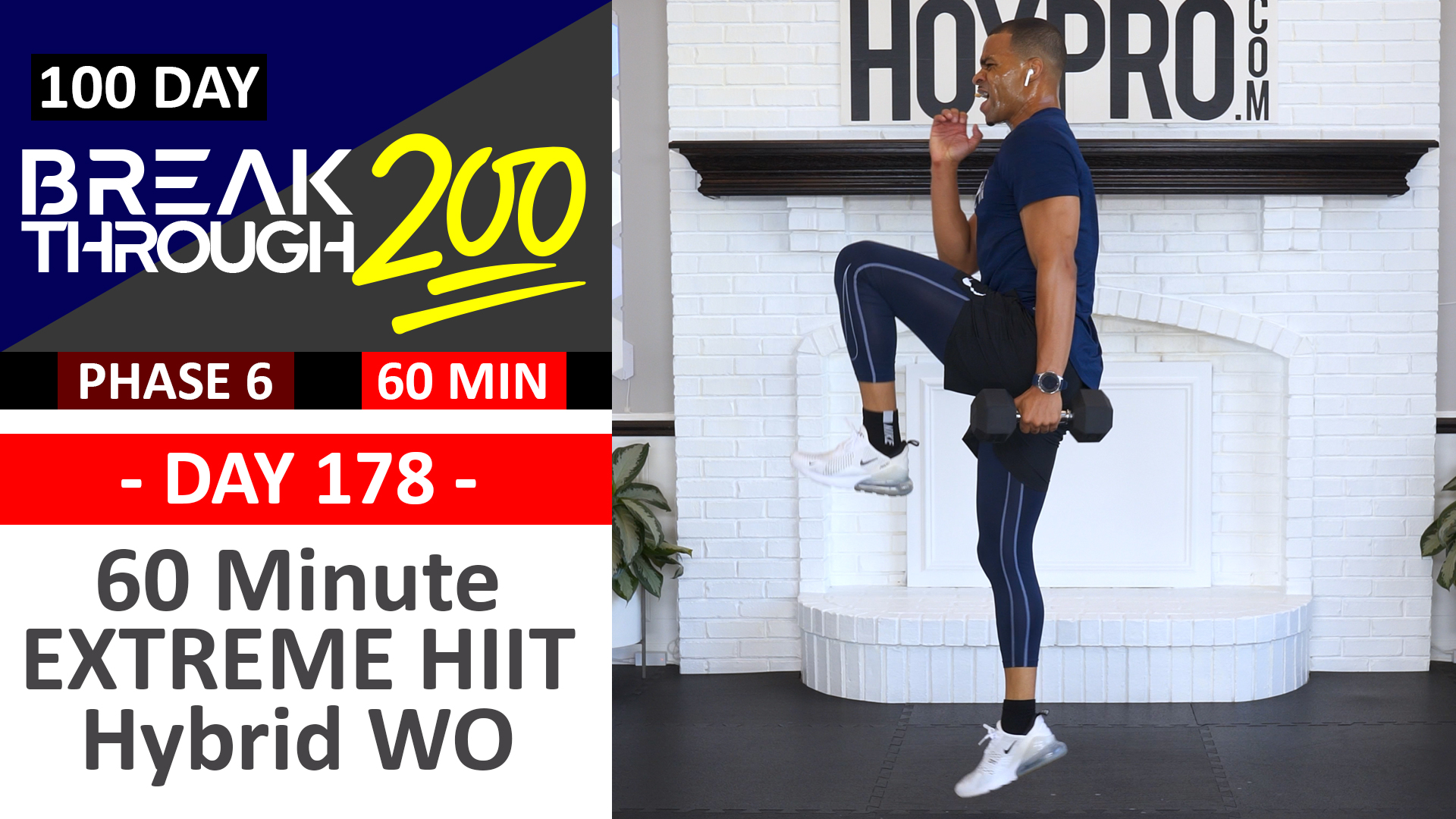 #178 - 60 Minute EXTREME Full Body Hybrid Workout - Breakthrough200