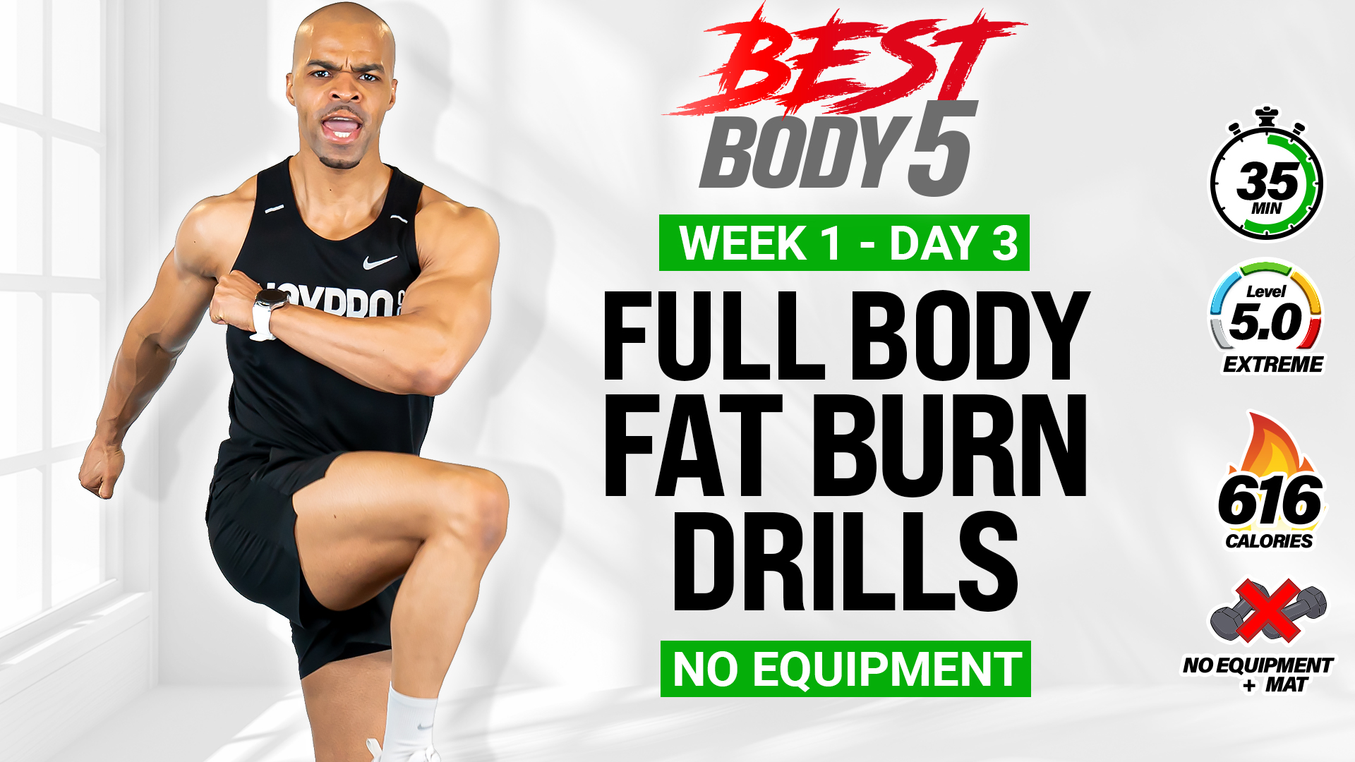 35 Minute INTENSE Total Body Fat Burning Drills - BB5 W1: Day 3