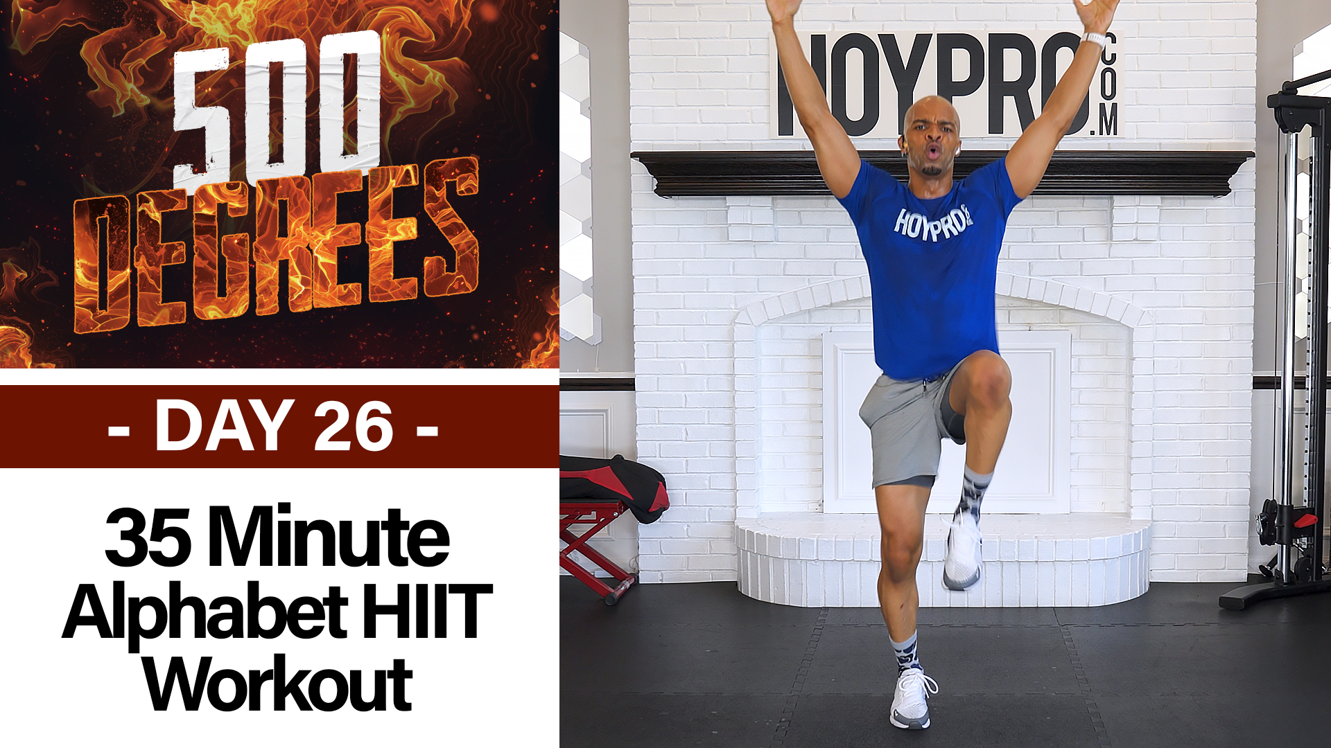 35 Minute Alphabetical SLAUGHTER HIIT Workout - 500 Degrees #26