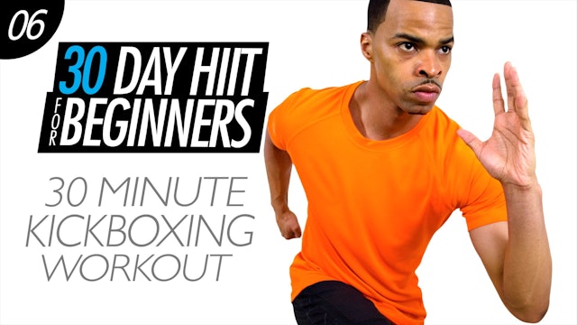Beginners #06 - 30 Minute Cardio Kickboxing Workout