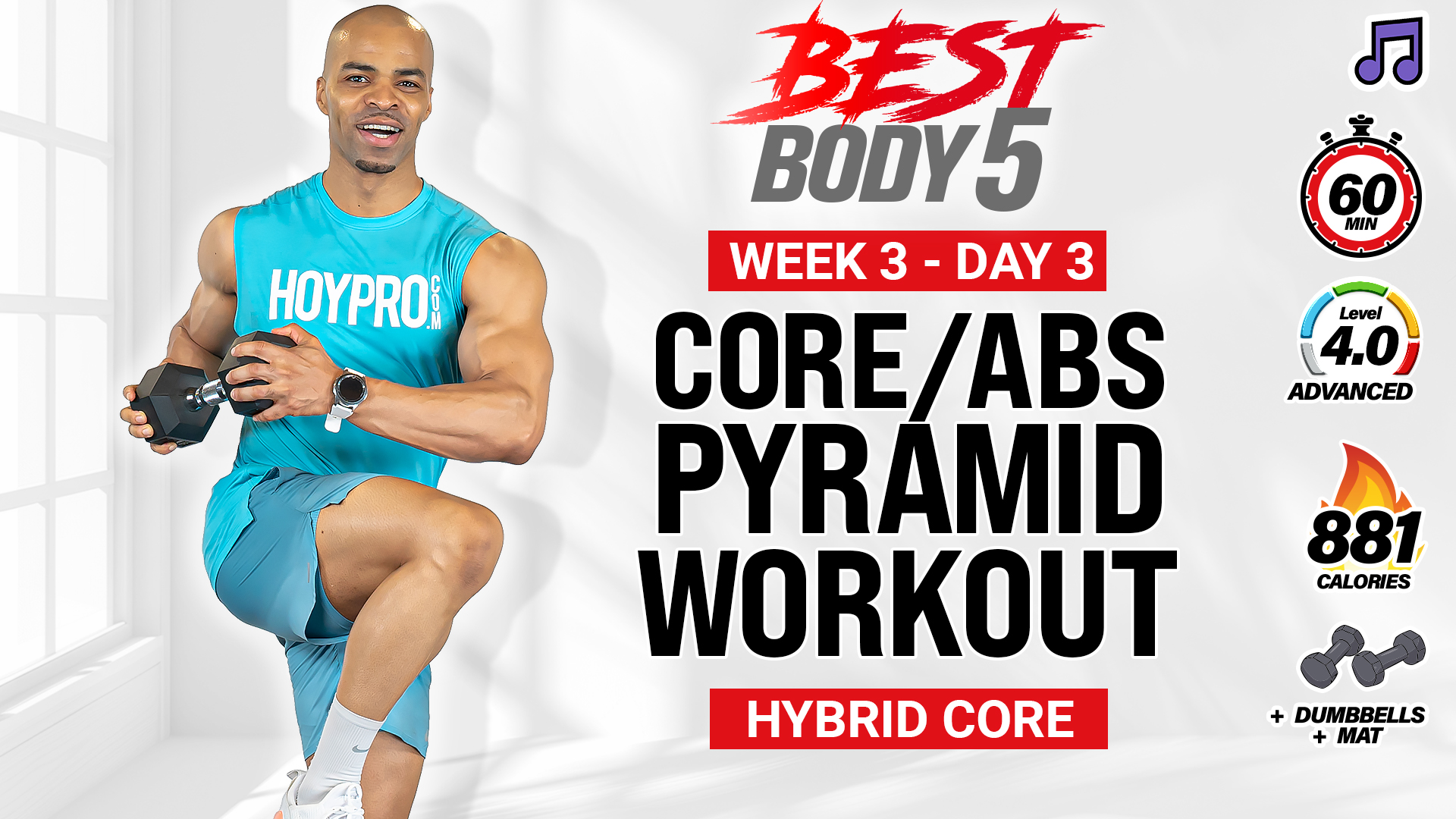 60 Minute Functional Core Pyramid (Low Impact) - BB5 W3: Day 3 (Music)