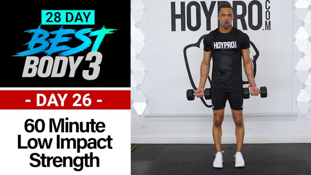 60 Minute Low Impact Strength + Abs Workout - Best Body 3 #26