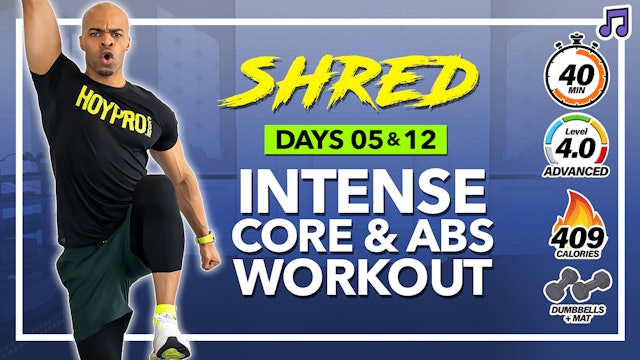 40 Minute Functional Core Strength & Power Workout - SHRED #05 & 12 (Music)