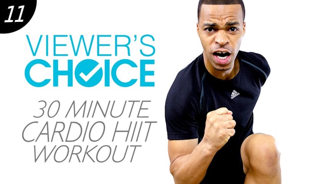 30 Minute Brutal HIIT Cardio Workout - Choice #11