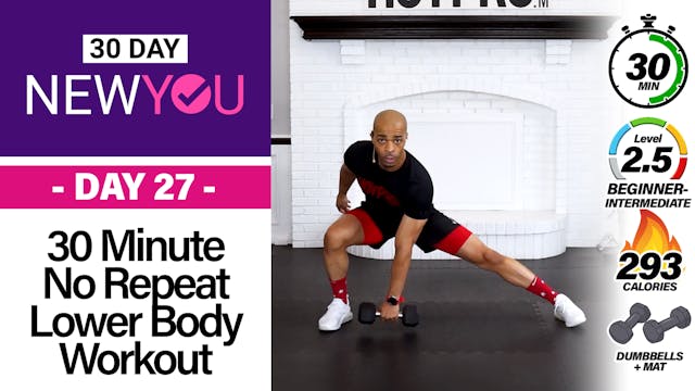 30 Minute Complete Lower Body Strength Workout - NEW YOU #27