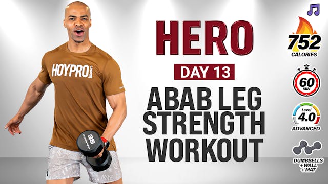 30 & 60 Minute Lower Body ABAB Strength (No Jumping) - HERO #013