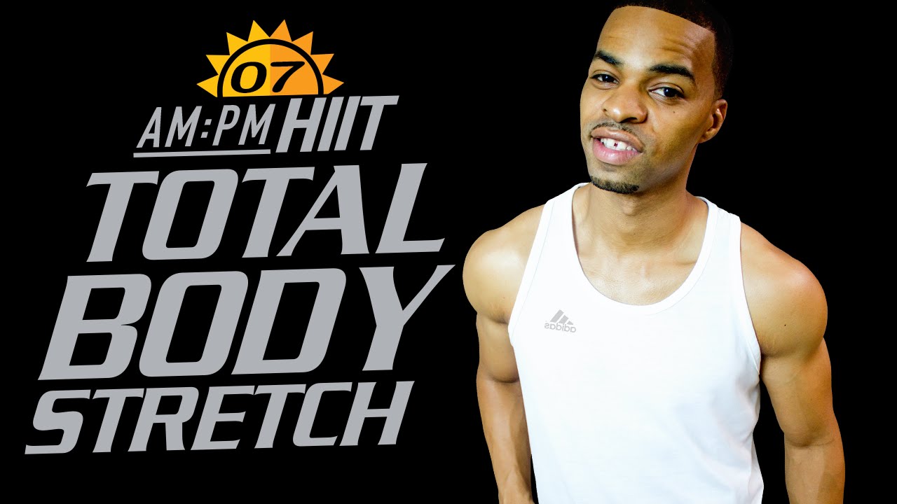 [BONUS] 25 Minute Total Body Stretch & Recovery Workout - AM/PM HIIT