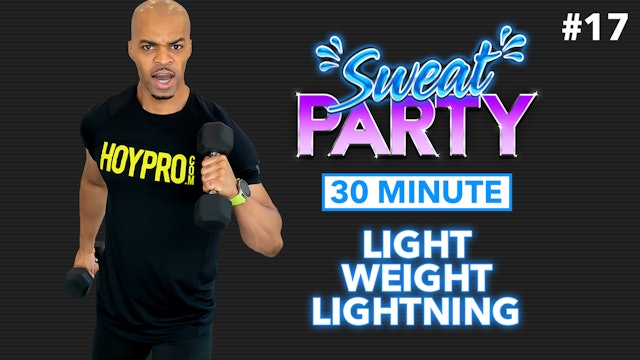 30 Minute Light Weight Lightning Dumbbells Workout - Sweat Party #17