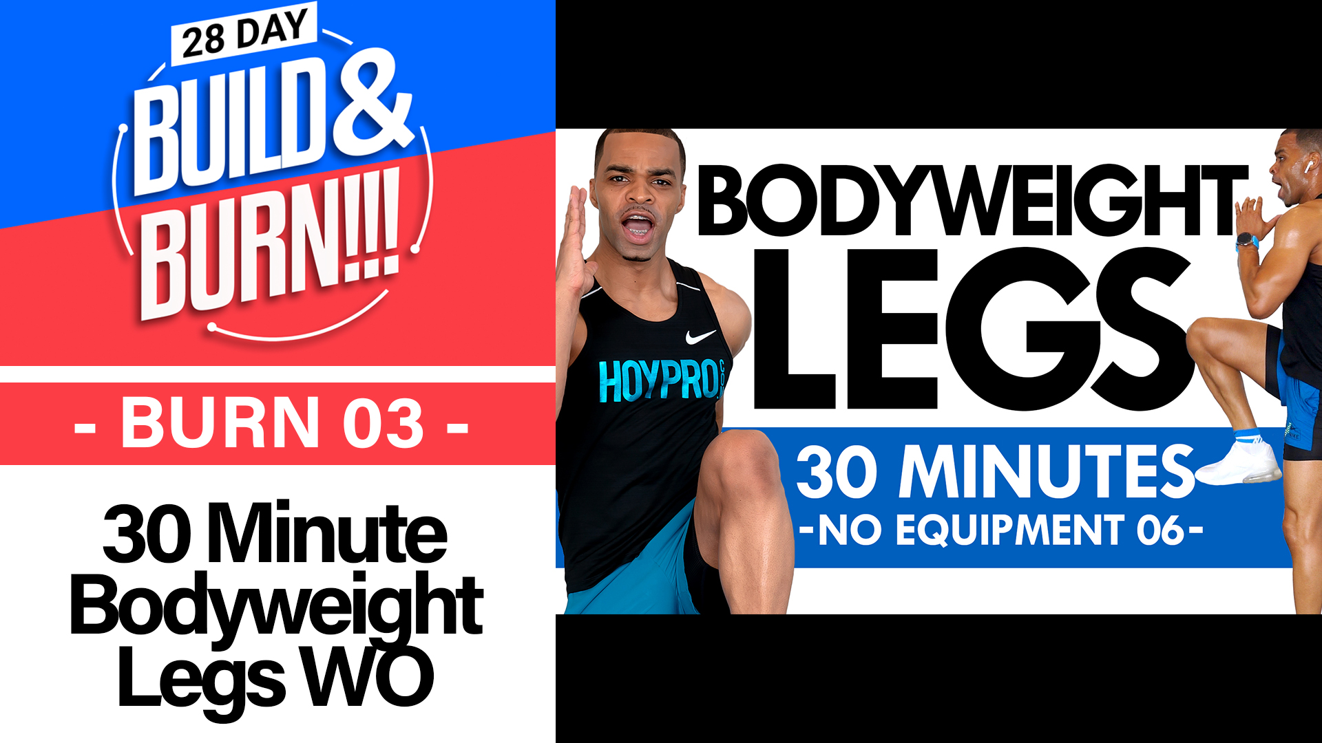 30 Minute BURN - Build & Burn #03