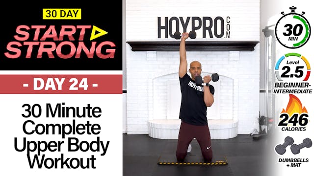 30 Minute Complete Beginner Upper Body Workout - START STRONG #24