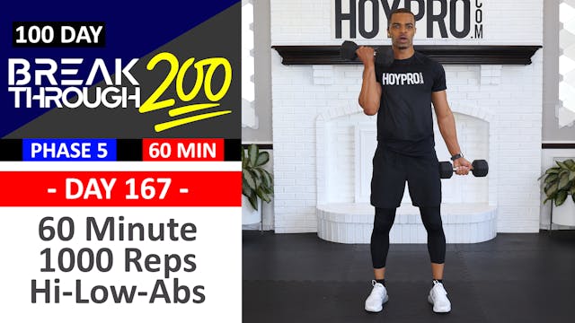 #167 - 60 Minute 1000 Reps Hi Low Abs Workout - Breakthrough200