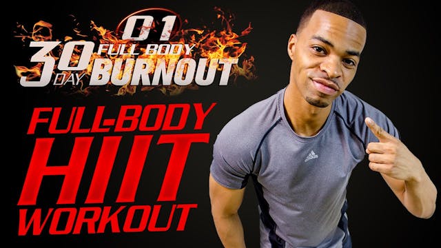 FBB1 #01 - 30 Minute Full Body HIIT W...